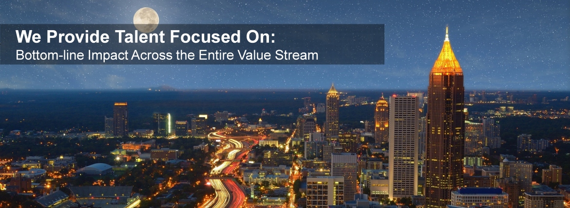 Bottom-Line Impact Across the Entire Value Stream Lean & Six Sigma Recruiters